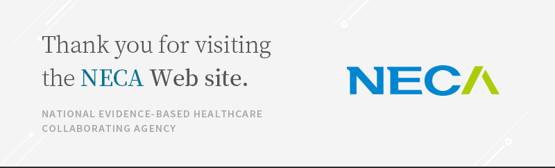 Thank you for visiting the NECA Web site. national evidence-based healthcare collaborating agency